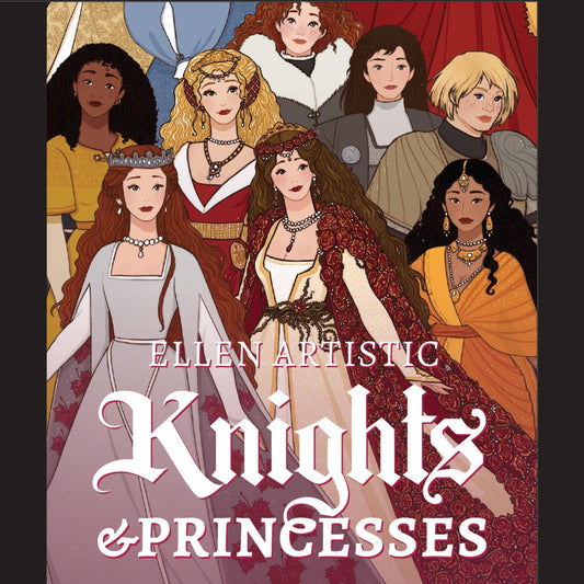 Knights & Princesses: A Fictional Fashion Coloring Book